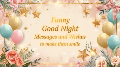 funny good night messages and wishes to make them smile