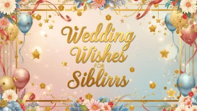 wedding wishes for siblings