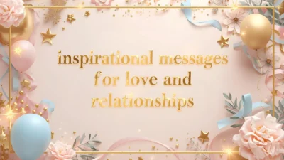inspirational messages for love and relationships
