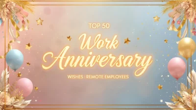 top 50 work anniversary wishes for remote employees