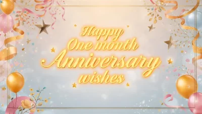 happy one month anniversary wishes