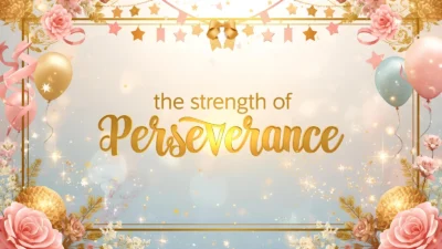 the strength of perseverance